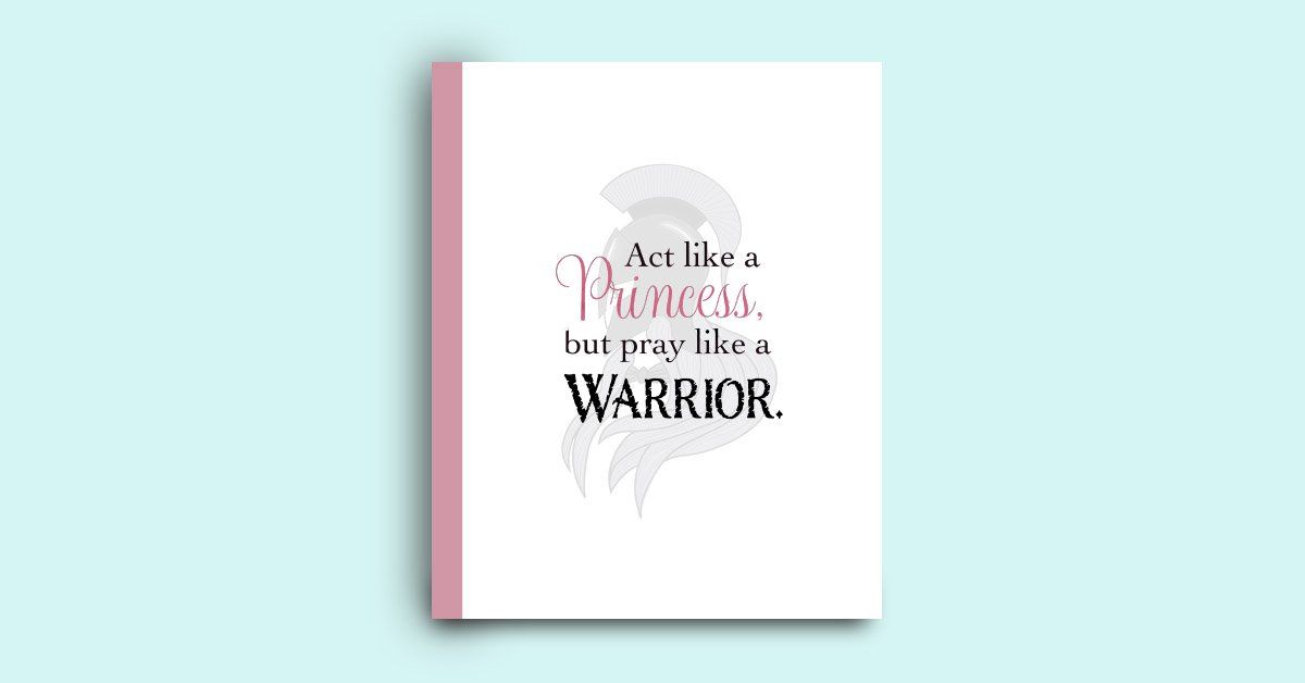 Act like a princess, pray like a warrior college ruled notebook